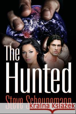 The Hunted Steve Scheunemann 9781523414758 Createspace Independent Publishing Platform