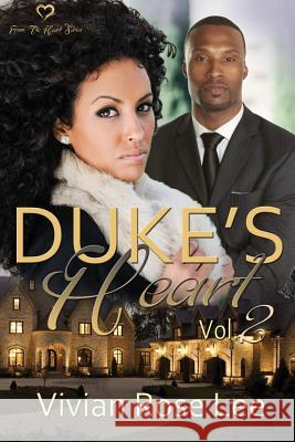 Duke's Heart Vivian Rose Lee 9781523417865 Createspace Independent Publishing Platform