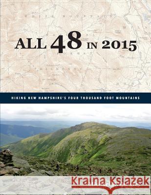 All 48 in 2015 Michael K. Quigley 9781523444007