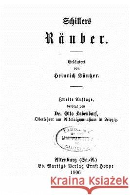 Schillers Räuber Duntzer, Heinrich 9781523488674