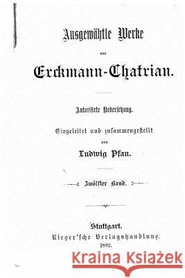 Ausgewählte Werke Erckmann-Chatrian 9781523489541
