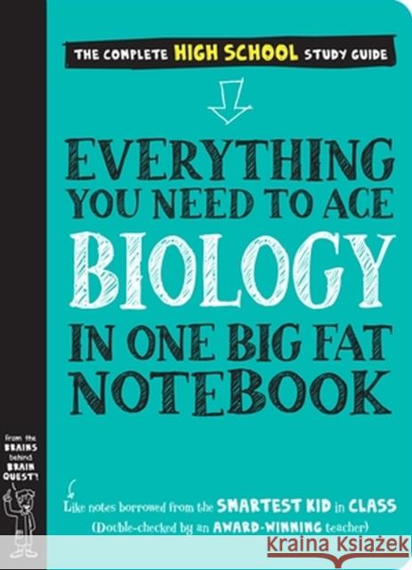 Everything You Need to Ace Biology in One Big Fat Notebook Workman Publishing                       Matthew Brown 9781523504367 Workman Publishing