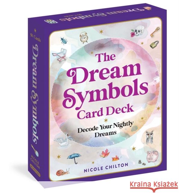 The Dream Symbols Card Deck: Decode Your Nightly Dreams Nicole Chilton 9781523523207 Workman Publishing