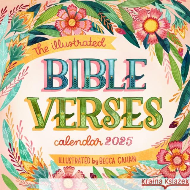 Illustrated Bible Verses Wall Calendar 2025: Timeless Wise Words of the Bible Rebecca Brinton Workman Calendars 9781523525201 Workman Publishing