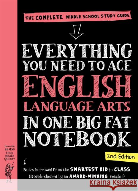 Everything You Need to Ace English Language Arts in One Big Fat Notebook, 2nd Edition Workman Publishing 9781523526055