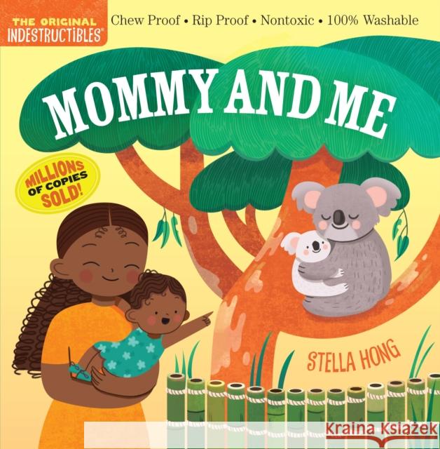 Indestructibles: Mommy and Me Workman Publishing 9781523528752 Workman Publishing