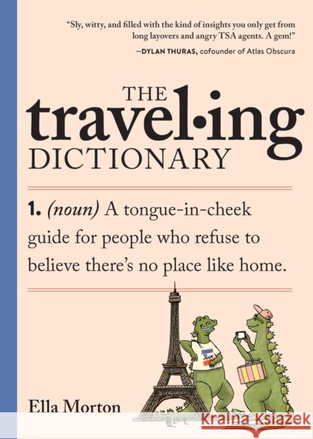 Traveling Dictionary Ella Morton 9781523530120 Workman Publishing