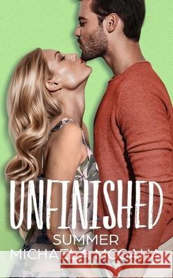 Unfinished Summer Michaela McGaha 9781523601400