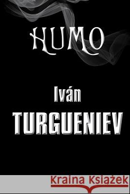 Humo Ivan Turgueniev 9781523602902