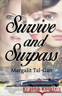 Survive and Surpass Margalit Tal-Gan 9781523607112