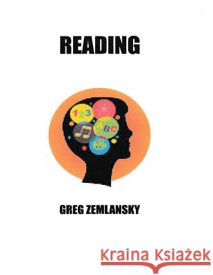 Reading Greg Zemlansky 9781523614134 Createspace Independent Publishing Platform