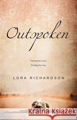 Outspoken Lora Richardson 9781523615995