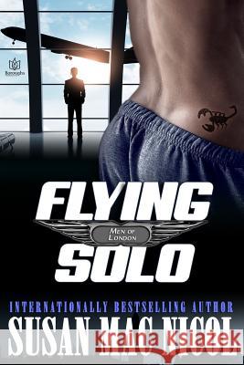 Flying Solo Susan Ma 9781523621583 Createspace Independent Publishing Platform