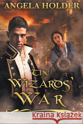 The Wizards' War Angela Holder 9781523633517