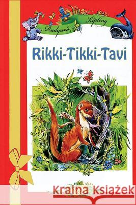 Rikki-Tikki-Tavi Rudyard Kipling 9781523635269