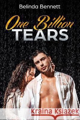 One Billion Tears Belinda Bennett 9781523652945