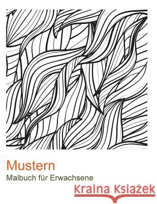 Mustern: Malbuch fur Erwachsene. 50 Mustern zum Entspannen. Odiet 9781523665181 Createspace Independent Publishing Platform