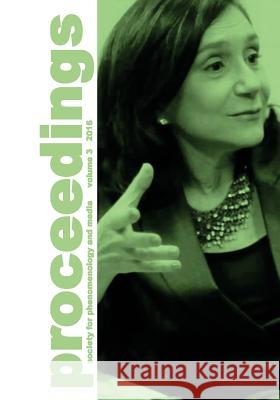 Proceedings: vol. 3, 2016 Campbell Editor, Melinda 9781523693795 Createspace Independent Publishing Platform