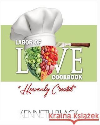 Labor of LOVE Cookbook: 