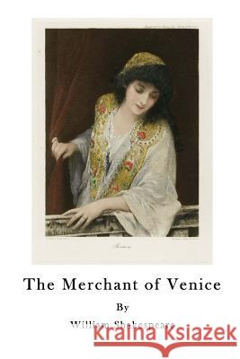 The Merchant of Venice William Shakespeare 9781523701292 Createspace Independent Publishing Platform