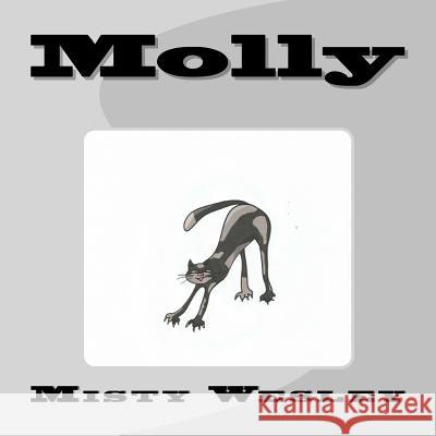 Molly Misty L. Wesley 9781523704736