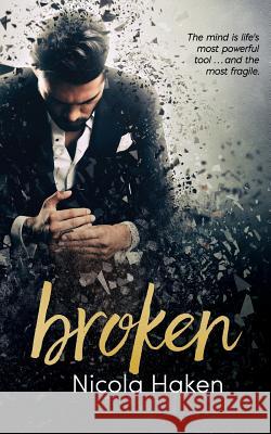 Broken Nicola Haken Reese Dante E. Adams 9781523706723