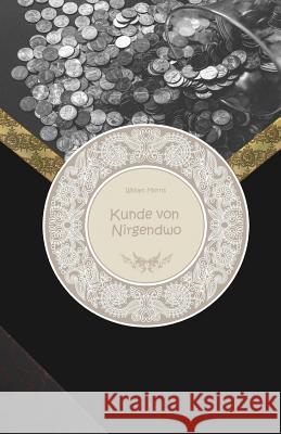 Kunde von nirgendwo Morris, William 9781523707553