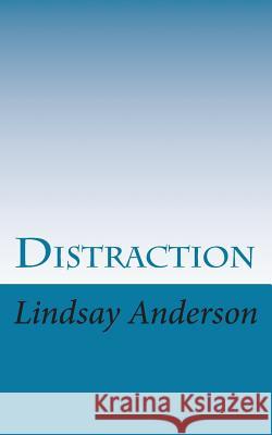Distraction Lindsay Anderson 9781523710799