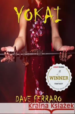 Yokai Dave Ferraro 9781523720569