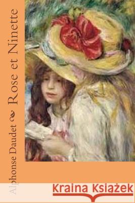 Rose et Ninette Ballin, Ber 9781523726851 Createspace Independent Publishing Platform