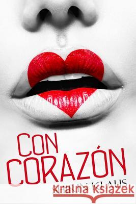 Con corazon Klaus, Shirin 9781523731794