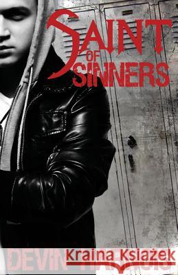 Saint Of Sinners Devin Harnois 9781523738533