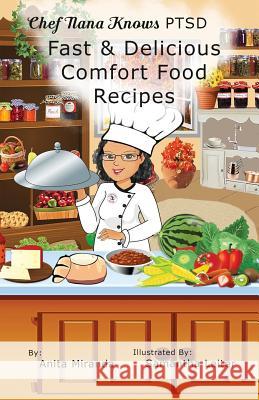 Fast & Delicious Comfort Food Recipes B&W Leiter, Samantha 9781523756476