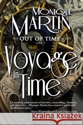 Voyage in Time: The Titanic: Out of Time #9 Monique Martin 9781523757626 Createspace Independent Publishing Platform