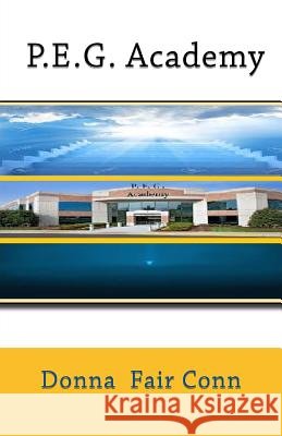 P.E.G. Academy Donna Conn 9781523764761