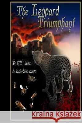 The Leopard Triumphant: Book 3 of The Vespers Series Walker, Karolyn 9781523768882