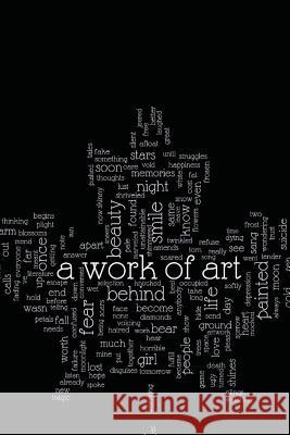 A Work of Art: A collection of artwork and literature Verdonk, Emma 9781523777341