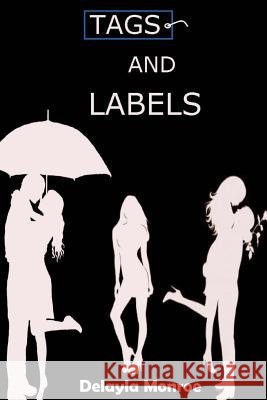 Tags And Labels Monroe, Delayla 9781523802449