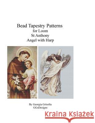 Bead Tapestry Pattern for Loom St. Anthony and Angel with Harp Georgia Grisolia 9781523804375 Createspace Independent Publishing Platform