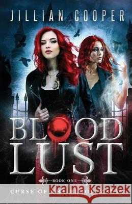 Blood Lust Jill Cooper 9781523817658 Createspace Independent Publishing Platform