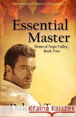 Essential Master Dakota Trace 9781523817993