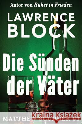 Die Sunden der Vater Mommertz, Stefan 9781523832699 Createspace Independent Publishing Platform