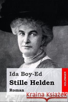 Stille Helden Ida Boy-Ed 9781523852963 Createspace Independent Publishing Platform