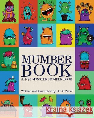 Mumber Book: A 1-20 monster number book Zobel, David 9781523856619