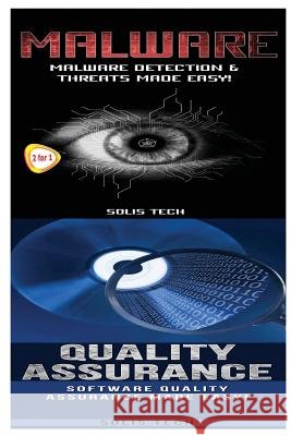 Malware & Quality Assurance Solis Tech 9781523866946