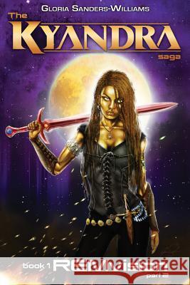 REMvision: The KYANDRA SAGA Book1 Part2 Parks, Jamilyn 9781523870417 Createspace Independent Publishing Platform