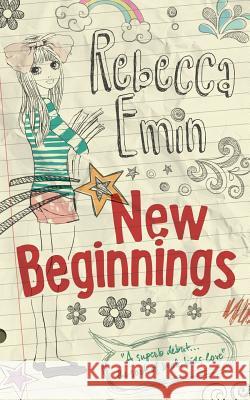 New Beginnings Rebecca Emin 9781523874866