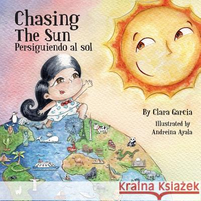 Chasing The Sun Ayala, Andreina 9781523900565