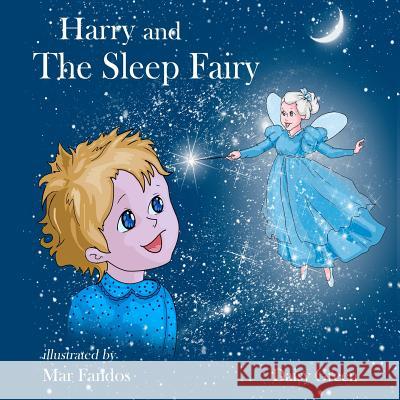 Harry and The Sleep Fairy Fandos, Mar 9781523917860