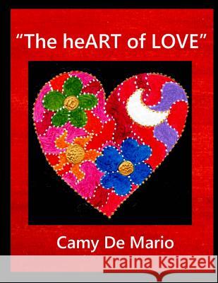 The heART of LOVE De Mario, Camy 9781523922352